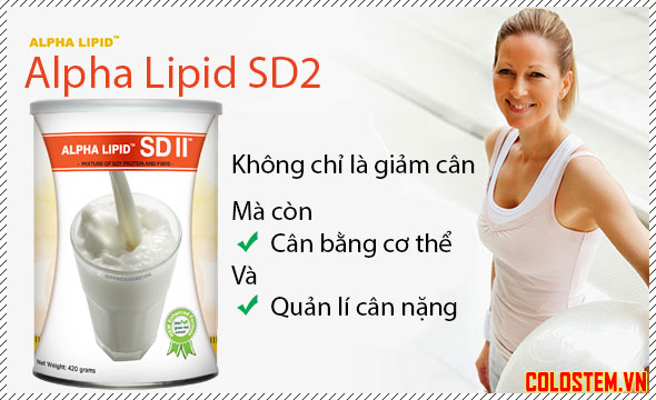 Giảm cân hiệu quả mà cơ thể vẫn khỏe mạnh nhờ alpha lipid SD2